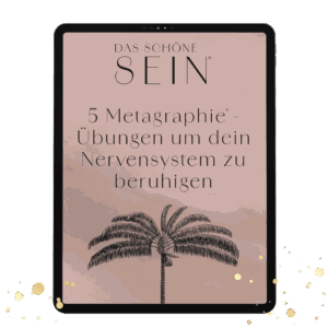5 Metagraphie-Übungen um dein Nervensystem zu beruhigen [Digital]