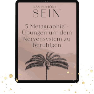 5 Metagraphie-Übungen um dein Nervensystem zu beruhigen [Digital]