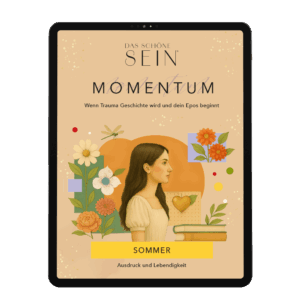 Sommer - MOMENTUM für Ausdruck + Lebendigkeit [Digital]
