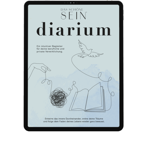 DIARIUM - Begleiter für deine berufliche und private Verwirklichung [Digital]