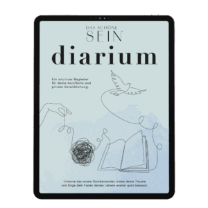 DIARIUM - Begleiter für deine berufliche und private Verwirklichung [Digital]